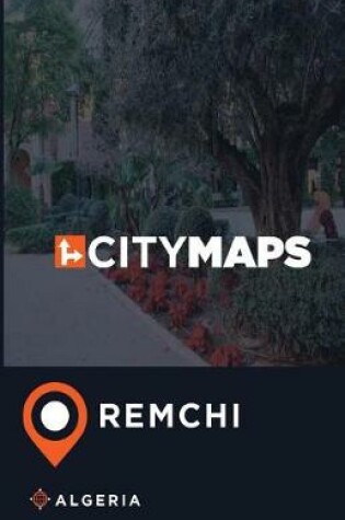 Cover of City Maps Remchi Algeria