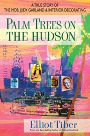 Cover of Palm Trees on the Hudson