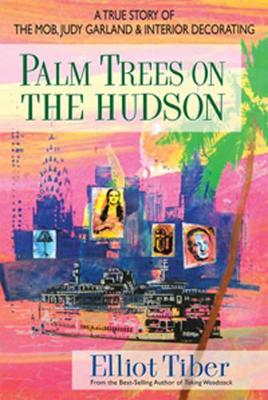 Book cover for Palm Trees on the Hudson