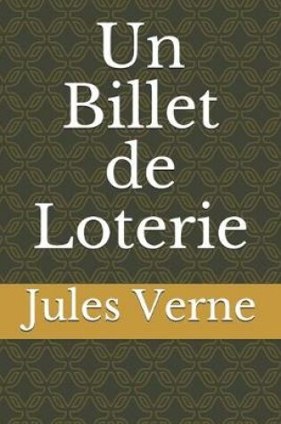 Cover of Un Billet de Loterie