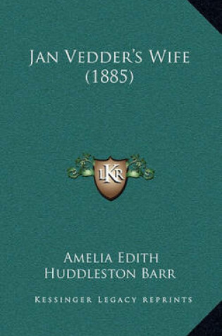 Cover of Jan Vedder's Wife (1885)