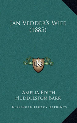 Book cover for Jan Vedder's Wife (1885)