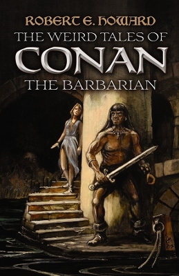 Book cover for The Weird Tales of Conan the Barbarian