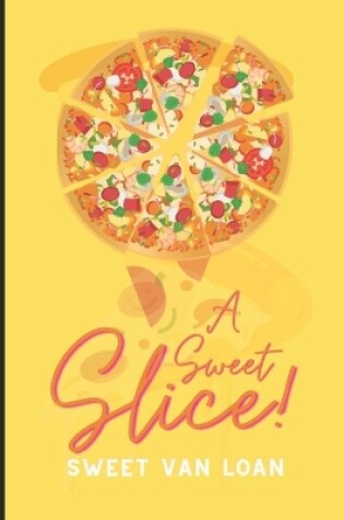 Cover of A Sweet Slice