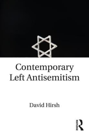 Cover of Contemporary Left Antisemitism