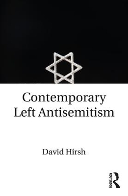 Book cover for Contemporary Left Antisemitism