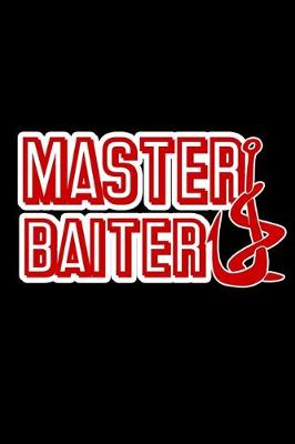 Book cover for Master baiter