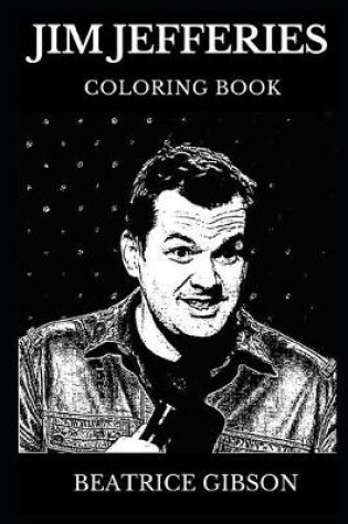 Cover of Jim Jefferies Coloring Book