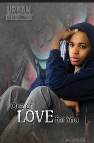 Cover of Out of Love for You Digital Guide