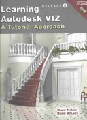 Book cover for Learning Autodesk Viz R4