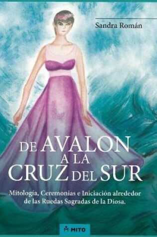 Cover of De Avalon a la Cruz del Sur