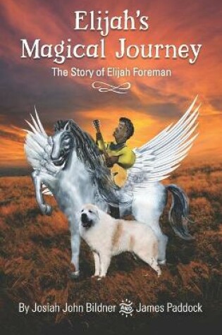 Cover of Elijah's Magical Journey
