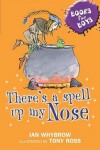 Book cover for There's A Spell Up My Nose