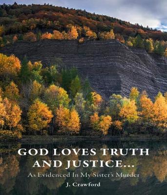 Book cover for God Loves Truth and Justice...