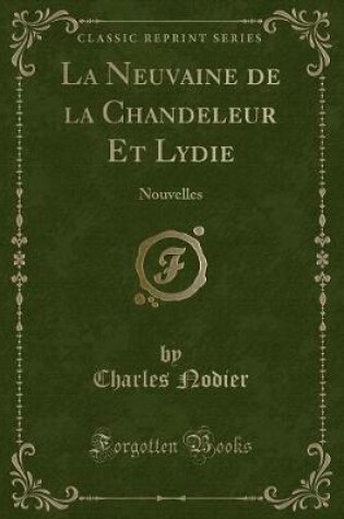 Cover of La Neuvaine de la Chandeleur Et Lydie