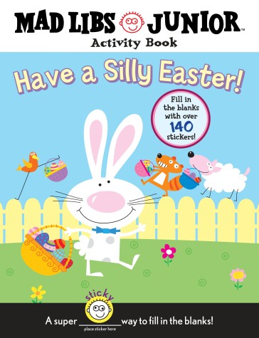 Book cover for Have a Silly Easter! A Mad Libs Junior Activity Book