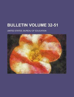 Book cover for Bulletin Volume 32-51