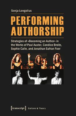 Book cover for Performing Authorship