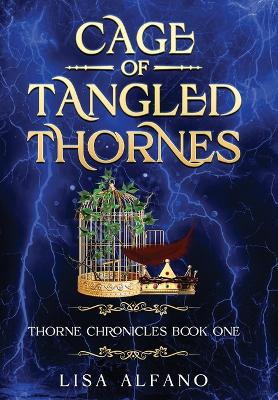 Book cover for Cage of Tangled Thornes