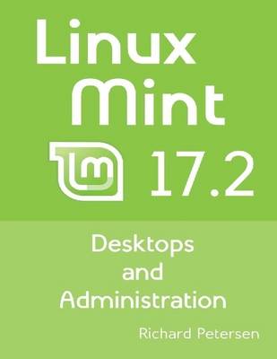 Book cover for Linux Mint 17.2 Desktops and Administration