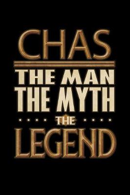 Book cover for Chas The Man The Myth The Legend