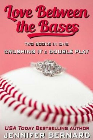Cover of Love Between the Bases
