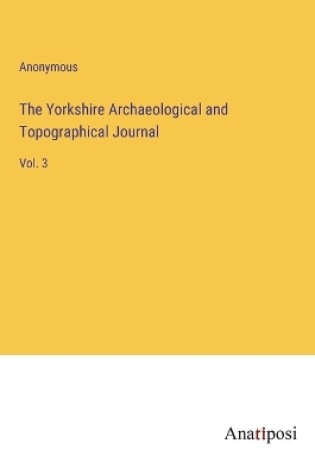 Cover of The Yorkshire Archaeological and Topographical Journal