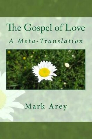 Cover of The Gospel of Love