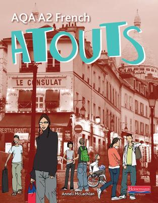 Book cover for Atouts: AQA A2 French Student Book