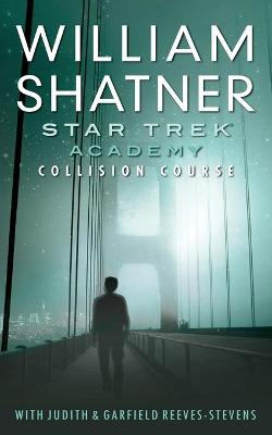 Cover of Academy: Collision Course