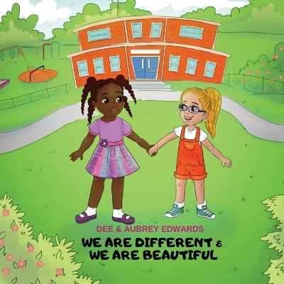 Book cover for We Are Different and We Are beautiful