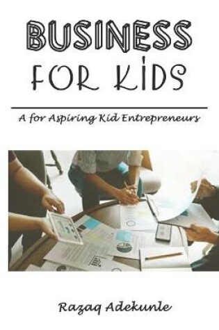 Cover of Business for Kids