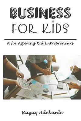 Book cover for Business for Kids