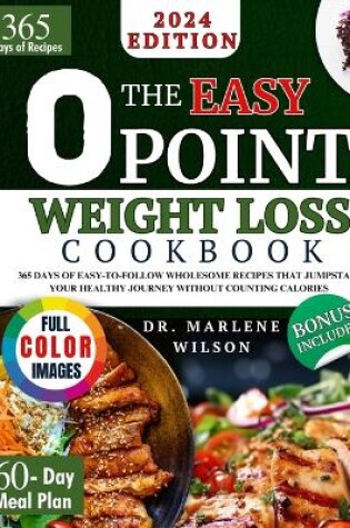 Cover of The Easy O Point Weight Loss Cookbook