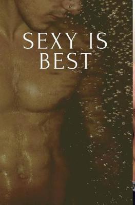 Book cover for Sexy is best