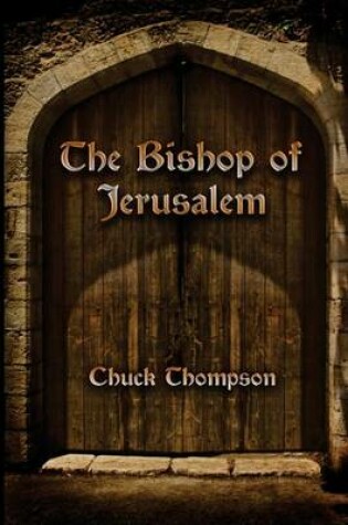 Cover of The Bishop of Jerusalem