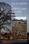 Book cover for Excavations at Downlands, Walmer, Kent