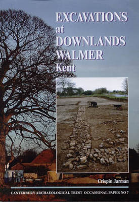 Book cover for Excavations at Downlands, Walmer, Kent