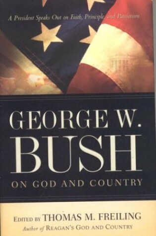 Cover of George W. Bush on God and Country