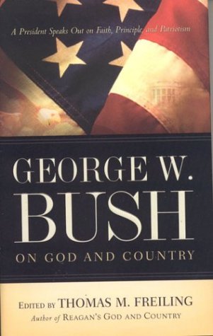 Book cover for George W. Bush on God and Country