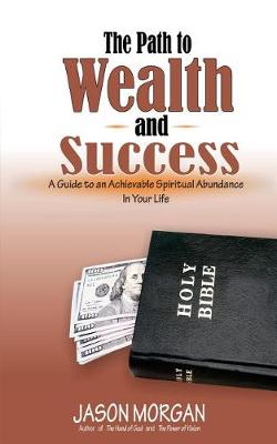 Book cover for The Path to Wealth and Success