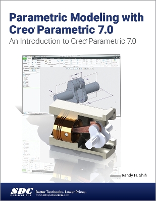 Book cover for Parametric Modeling with Creo Parametric 7.0