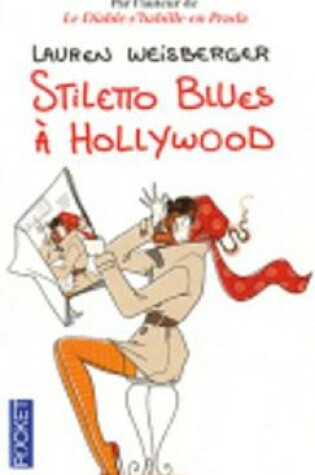 Cover of Stiletto Blues a Hollywwod