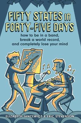 Cover of Fifty States in Forty-Five Days