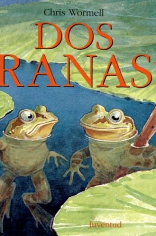 Cover of Dos Ranas