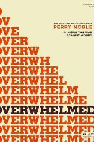 Cover of Overwhelmed - Bible Study Kit