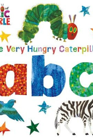 Cover of The Very Hungry Caterpillar's abc
