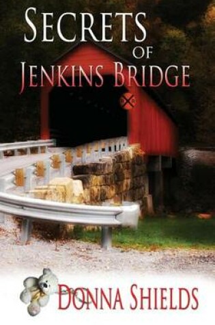 Cover of Secrets of Jenkins Bridge