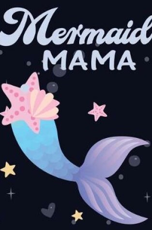 Cover of Mermaid Mama