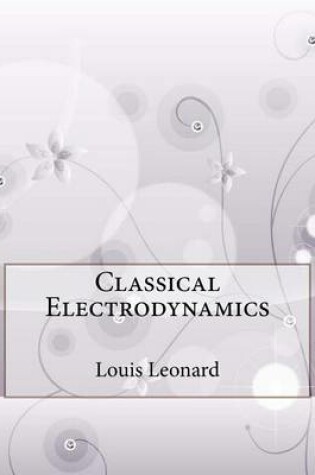 Cover of Classical Electrodynamics